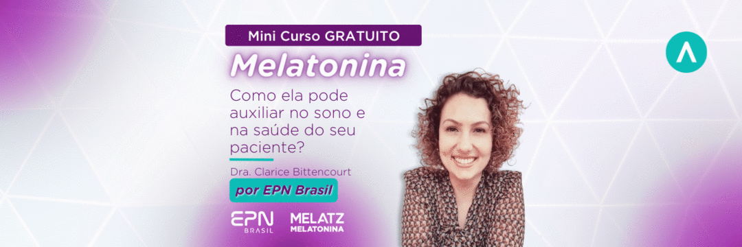 Entenda como a Melatonina pode auxiliar no sono e na saúde do seu paciente