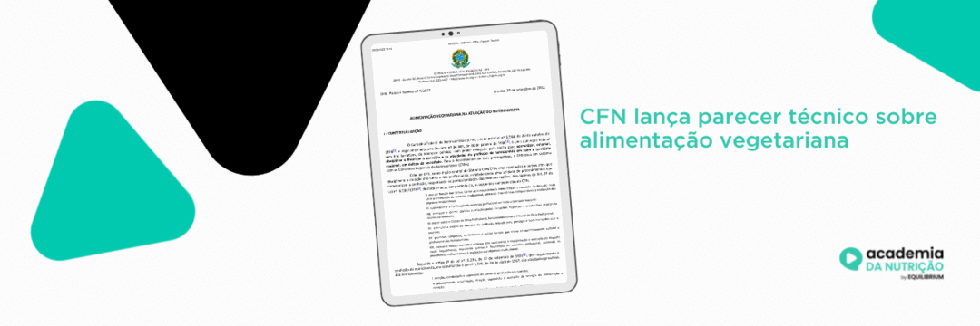 CFN lança parecer técnico sobre Alimentação Vegetariana