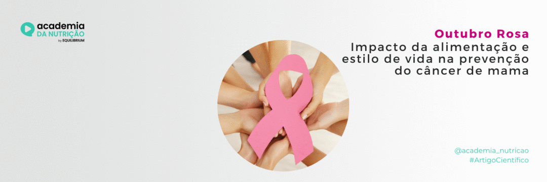 Impacto da alimentação e estilo de vida na prevenção do câncer de mama
