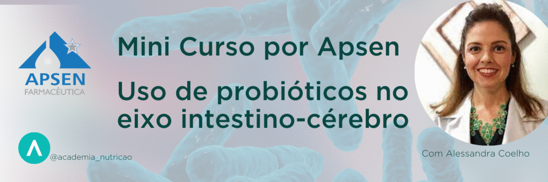 Uso de probióticos no eixo intestino-cérebro
